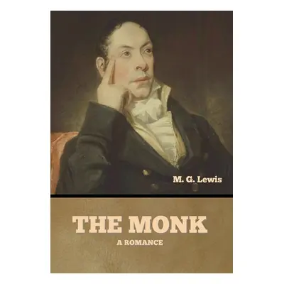 "The Monk" - "" ("Lewis M. G.")(Pevná vazba)