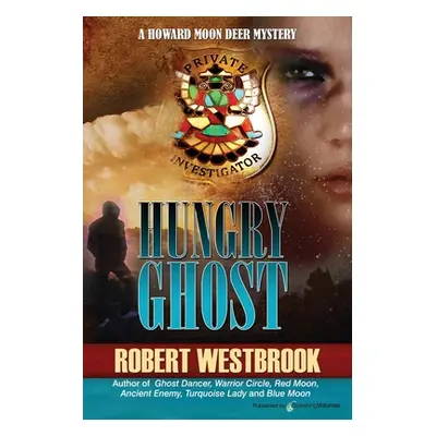 "Hungry Ghost" - "" ("Westbrook Robert")(Paperback)