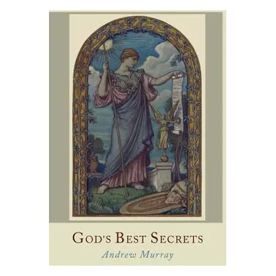 "God's Best Secrets" - "" ("Murray Andrew")(Paperback)