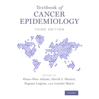 "Textbook of Cancer Epidemiology" - "" ("Adami Hans-Olov")(Paperback)