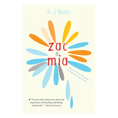 "Zac and MIA" - "" ("Betts A. J.")(Paperback)