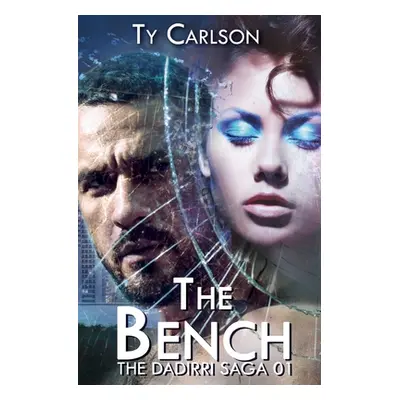 "The Bench" - "" ("Carlson Ty")(Paperback)