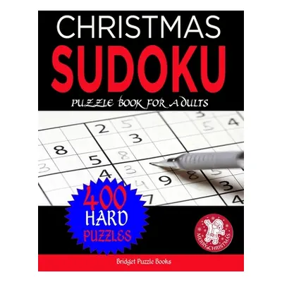 "Christmas Sudoku Puzzles for Adults: Stocking Stuffers For Men And Women: Hard Christmas Sudoku