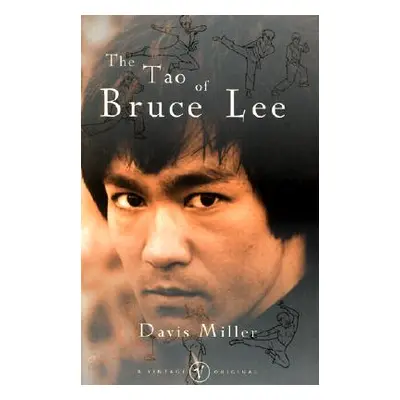 "Tao of Bruce Lee" - "" ("Miller Davis")(Paperback / softback)