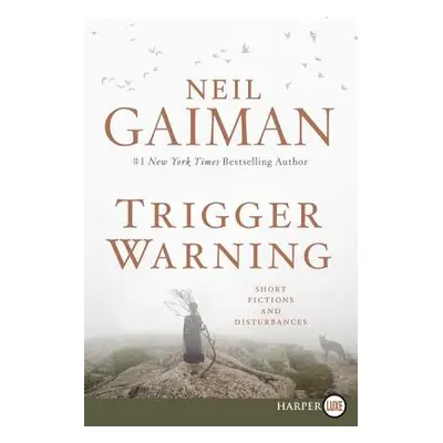 "Trigger Warning LP" - "" ("Gaiman Neil")(Paperback)