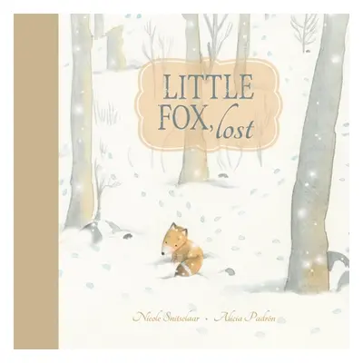 "Little Fox, Lost" - "" ("Snitselaar Nicole")(Pevná vazba)