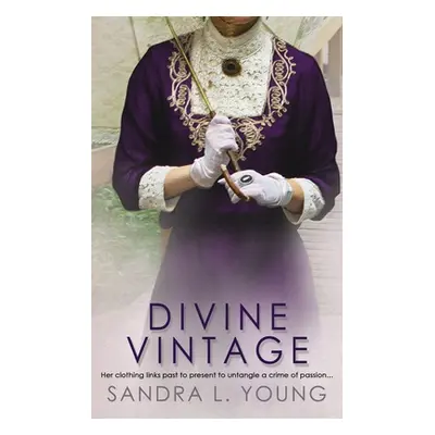 "Divine Vintage" - "" ("Young Sandra L.")(Paperback)