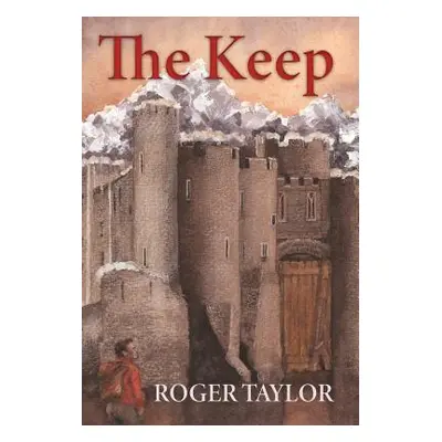 "The Keep" - "" ("Taylor Roger")(Pevná vazba)