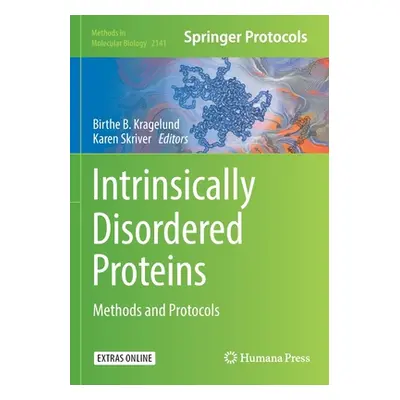 "Intrinsically Disordered Proteins" - "Methods and Protocols" ("")(Paperback / softback)