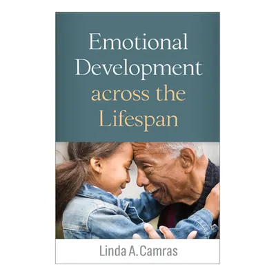 "Emotional Development Across the Lifespan" - "" ("Camras Linda A.")(Paperback)