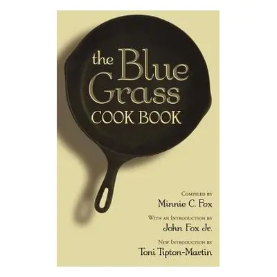 "The Blue Grass Cook Book" - "" ("Fox Minnie C.")(Pevná vazba)