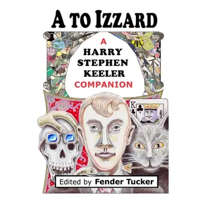 "A To Izzard TPB" - "" ("Tucker Fender")(Paperback)