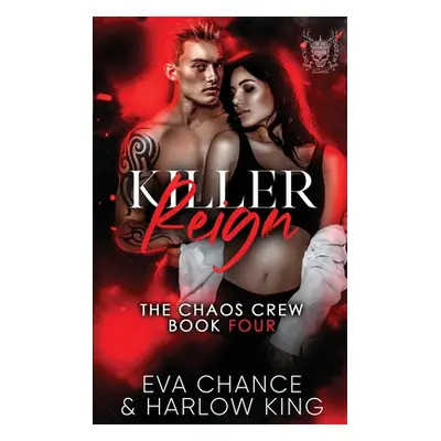 "Killer Reign" - "" ("Chance Eva")(Paperback)