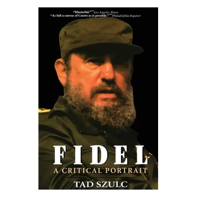 "Fidel:: A Critical Portrait" - "" ("Szulc Tad")(Paperback)