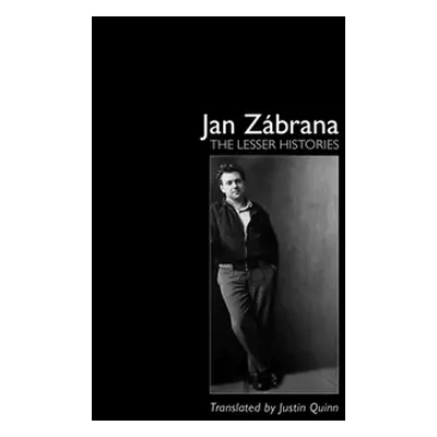 "The Lesser Histories" - "" ("Zbrana Jan")(Paperback)