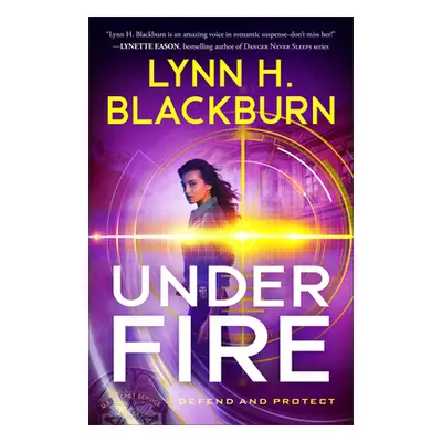 "Under Fire" - "" ("Blackburn Lynn H.")(Paperback)