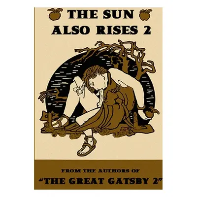 "The Sun Also Rise 2" - "" ("Sullivan Ded")(Paperback)