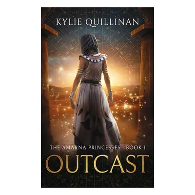 "Outcast (Hardback Version)" - "" ("Quillinan Kylie")(Pevná vazba)