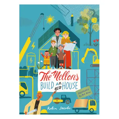 "The Mellon's Build a House" - "" ("Jacobs Robin")(Pevná vazba)