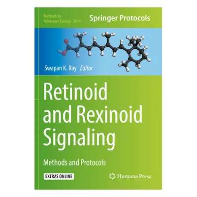 "Retinoid and Rexinoid Signaling: Methods and Protocols" - "" ("Ray Swapan K.")(Paperback)