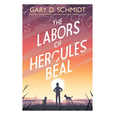 "The Labors of Hercules Beal" - "" ("Schmidt Gary D.")(Pevná vazba)