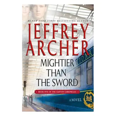 "Mightier Than the Sword" - "" ("Archer Jeffrey")(Paperback)