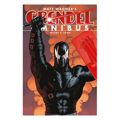 "Grendel Omnibus Volume 4: Prime (Second Edition)" - "" ("Wagner Matt")(Paperback)