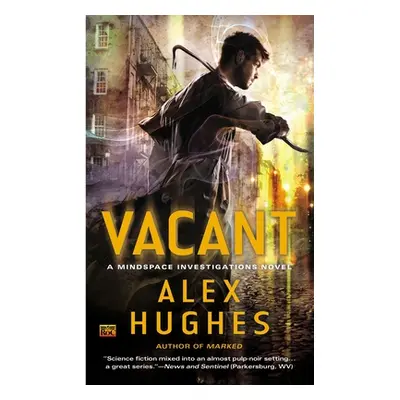 "Vacant" - "" ("Hughes Alex")(Paperback)