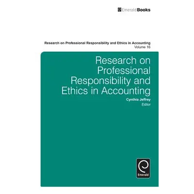 "Research on Professional Responsibility and Ethics in Accounting" - "" ("Jeffrey Cynthia")(Pevn