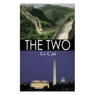 "The Two" - "" ("Cai Li")(Paperback)