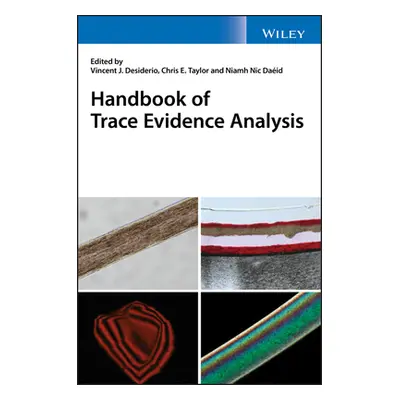 "Handbook of Trace Evidence Analysis" - "" ("Desiderio Vincent J.")(Pevná vazba)