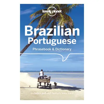 "Lonely Planet Brazilian Portuguese Phrasebook & Dictionary 6" - "" ("Lonely Planet")(Paperback)