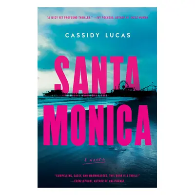 "Santa Monica" - "" ("Lucas Cassidy")(Paperback)