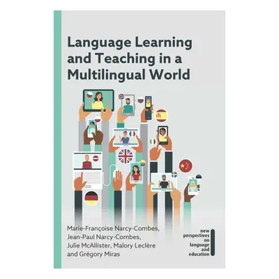 "Language Learning and Teaching in a Multilingual World" - "" ("Narcy-Combes Marie-Francoise")(P