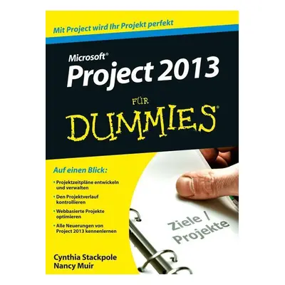 "Microsoft Project 2013 fur Dummies" - "" ("Snyder Dionisio Cynthia")(Paperback / softback)