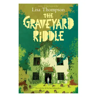 "The Graveyard Riddle: A Goldfish Boy Novel" - "" ("Thompson Lisa")(Pevná vazba)