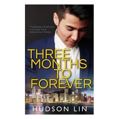 "Three Months to Forever" - "" ("Lin Hudson")(Paperback)