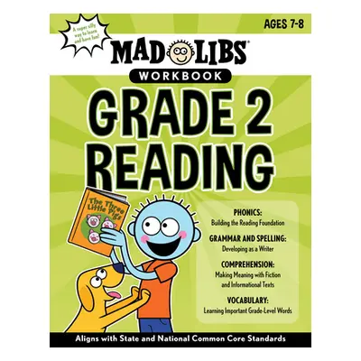 "Mad Libs Workbook: Grade 2 Reading" - "" ("Blevins Wiley")(Paperback)