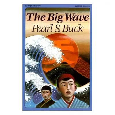 "The Big Wave" - "" ("Buck Pearl S.")(Paperback)