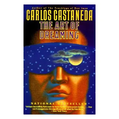 "The Art of Dreaming" - "" ("Castaneda Carlos")(Paperback)