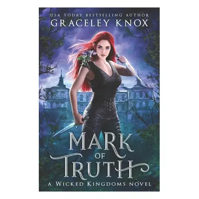 "Mark of Truth" - "" ("Knox Graceley")(Paperback)