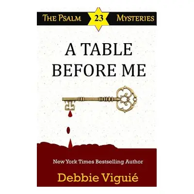 "A Table Before Me" - "" ("Viguie Debbie")(Paperback)