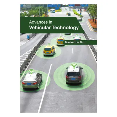 "Advances in Vehicular Technology" - "" ("Ruiz MacKenzie")(Pevná vazba)