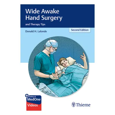 "Wide Awake Hand Surgery and Therapy Tips" - "" ("LaLonde Donald")(Paperback)