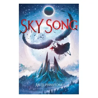 "Sky Song" - "" ("Elphinstone Abi")(Paperback)