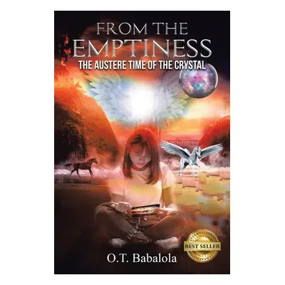 "From the Emptiness: The Austere Time of the Crystal" - "" ("Babalola O. T.")(Paperback)