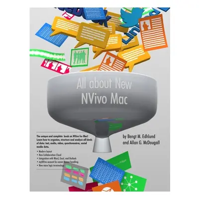 "All about New NVivo Mac: The 2020 Edition of the Global Success in Qualitative Analysis" - "" (