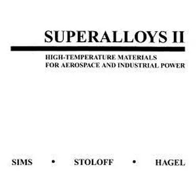 "Superalloys 2" - "" ("Stoloff Norman S.")(Pevná vazba)