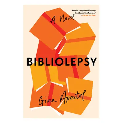 "Bibliolepsy" - "" ("Apostol Gina")(Paperback)