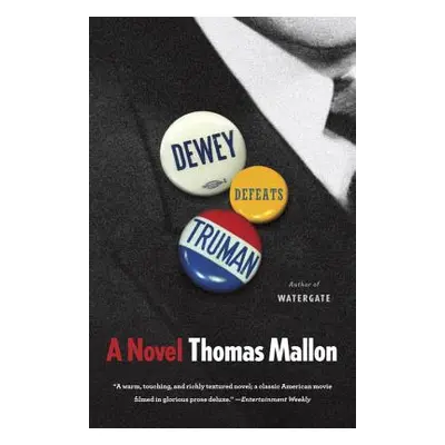 "Dewey Defeats Truman" - "" ("Mallon Thomas")(Paperback)